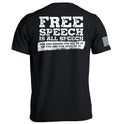 Free Speech Is All Speech T-Shirts, Hoodie, Sweatshirt | CiraTrend.com (Image 1)