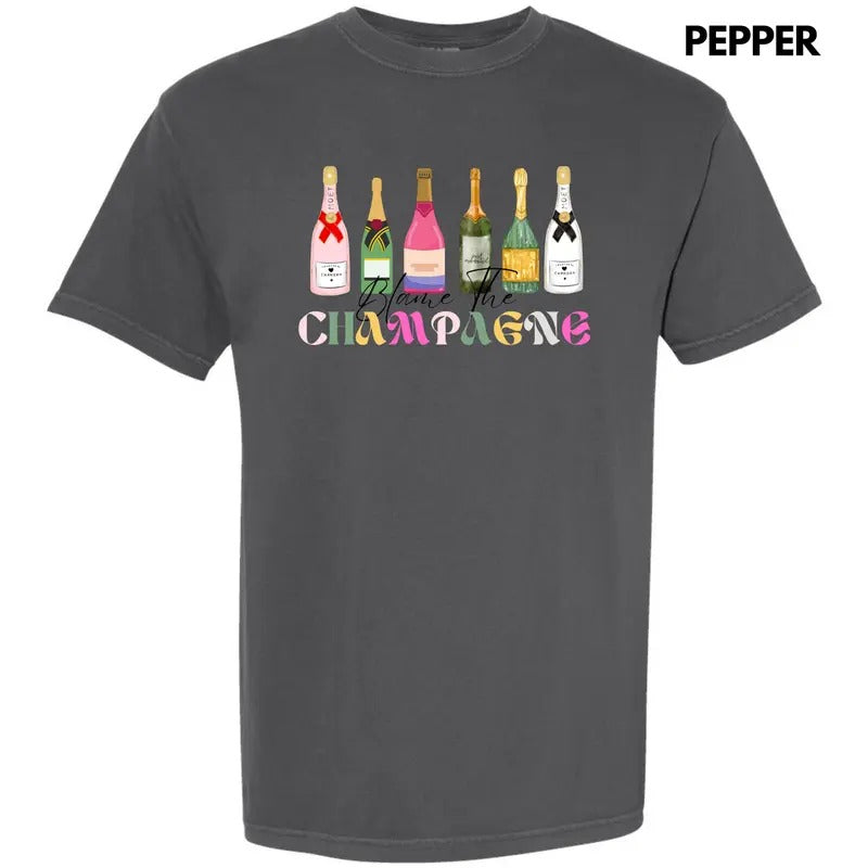 Blame The Champagne Comfort Colors T-Shirt 'NLB' Hoodie, Sweatshirt | CiraTrend.com
