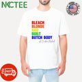 Bleach blonde bad built butch body a Crockett Clapback LGBT shirt