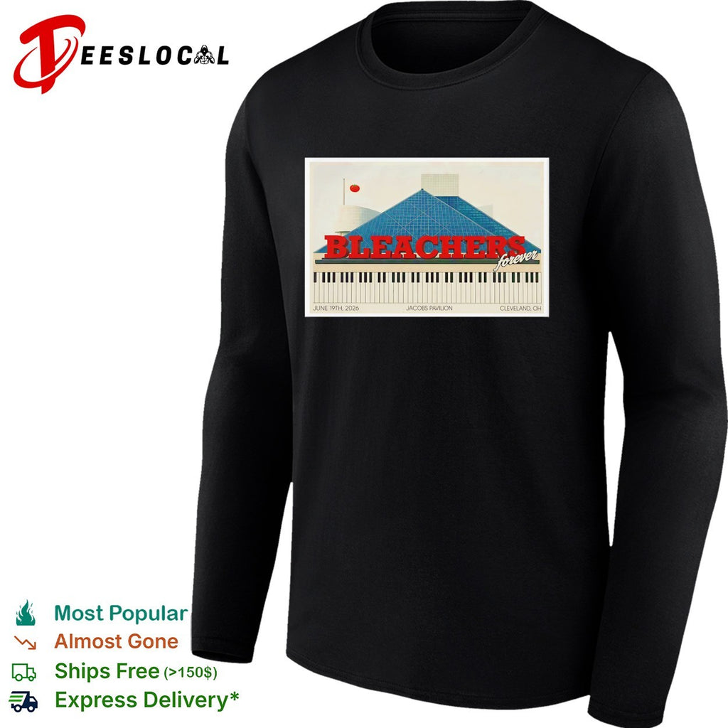 Bleachers forever Jacobs Pavilion Cleveland 2026 poster shirt
