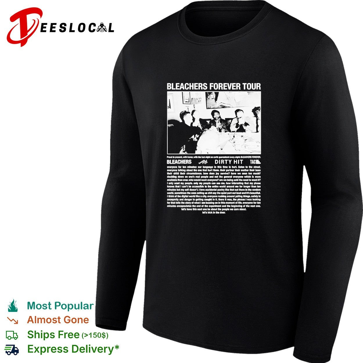 Bleachers forever tour Dirty Hit shirt