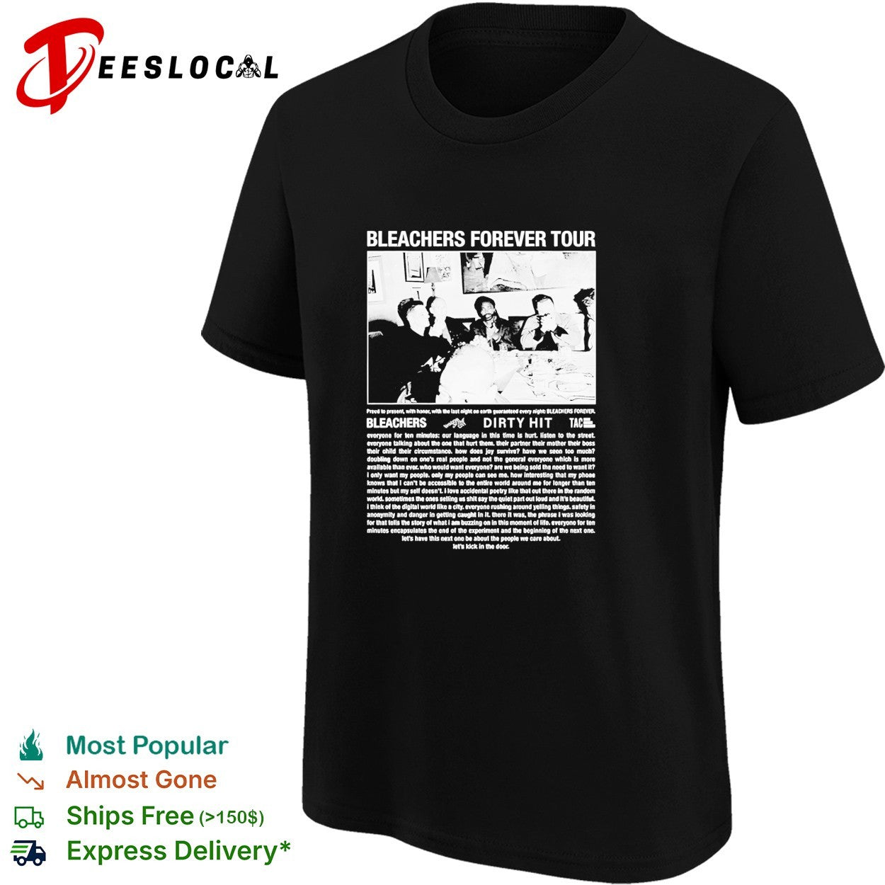 Bleachers forever tour Dirty Hit shirt