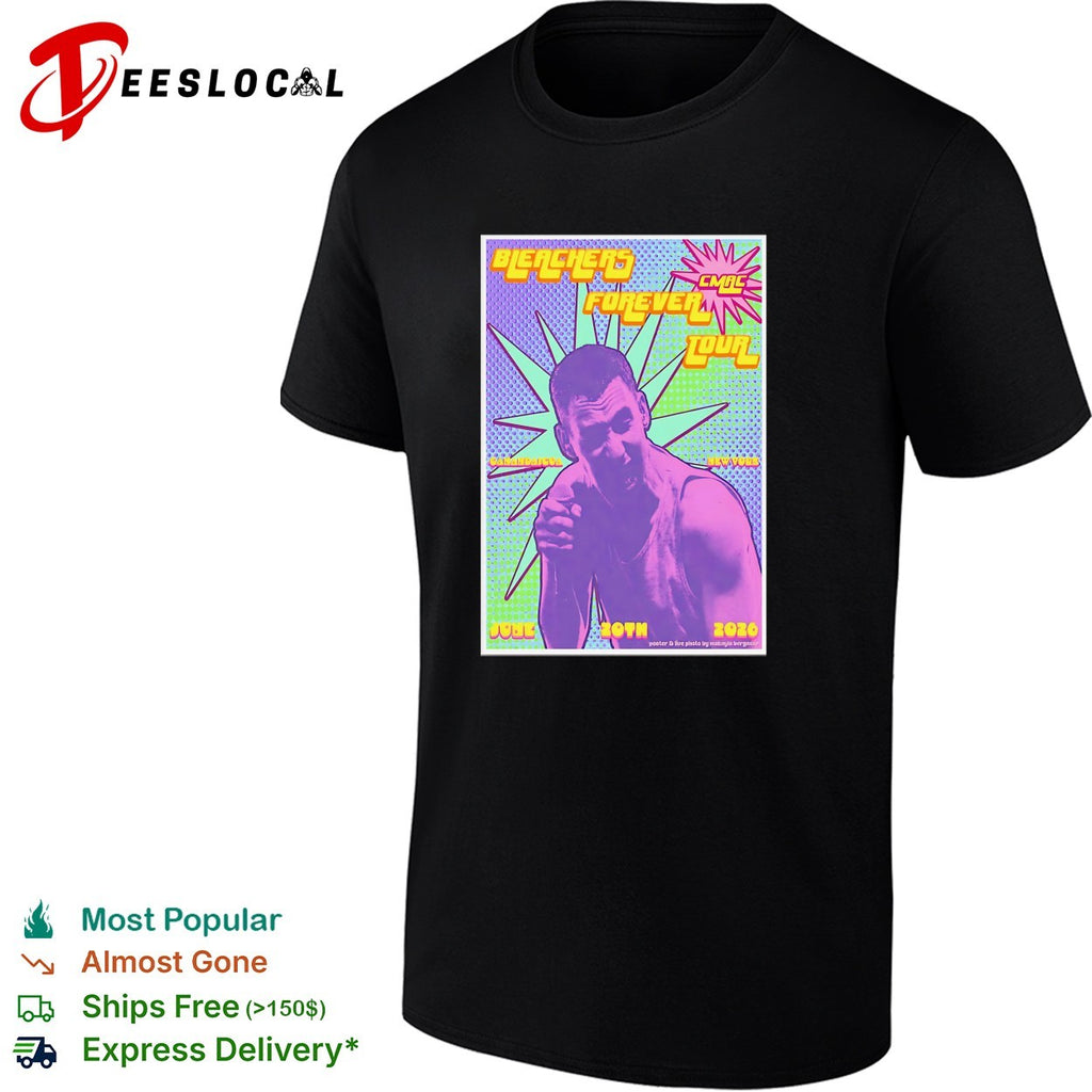Bleachers forever tour poster shirt