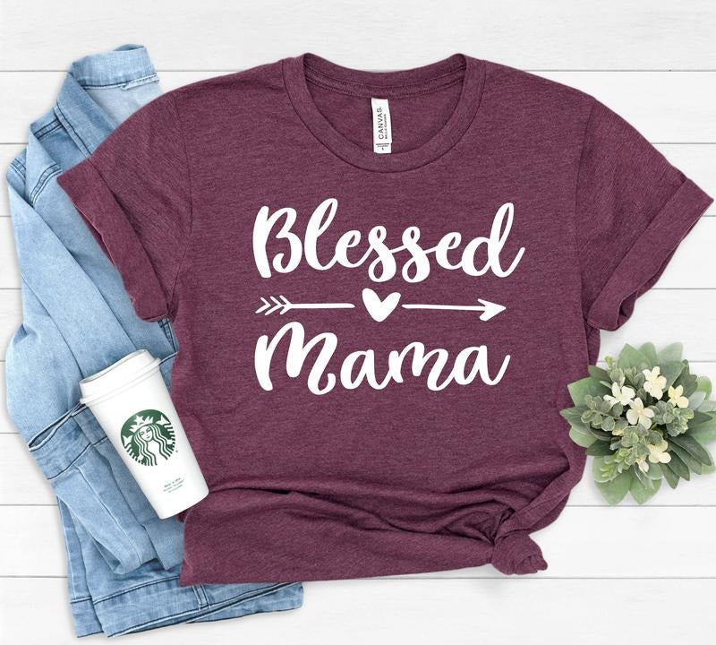 Blessed Mama Shirt, Mom Life Shirt, Mother T-Shirt, Cute Mom Shirt, Cute Mom Gift, Mothers Day Gift,  New Mom Gift...