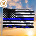 Blue Thin Line Flag BTL All Lives Matter Flag Support Law Enforcement Gift For Police Officers 2 Sides Garden House Flag