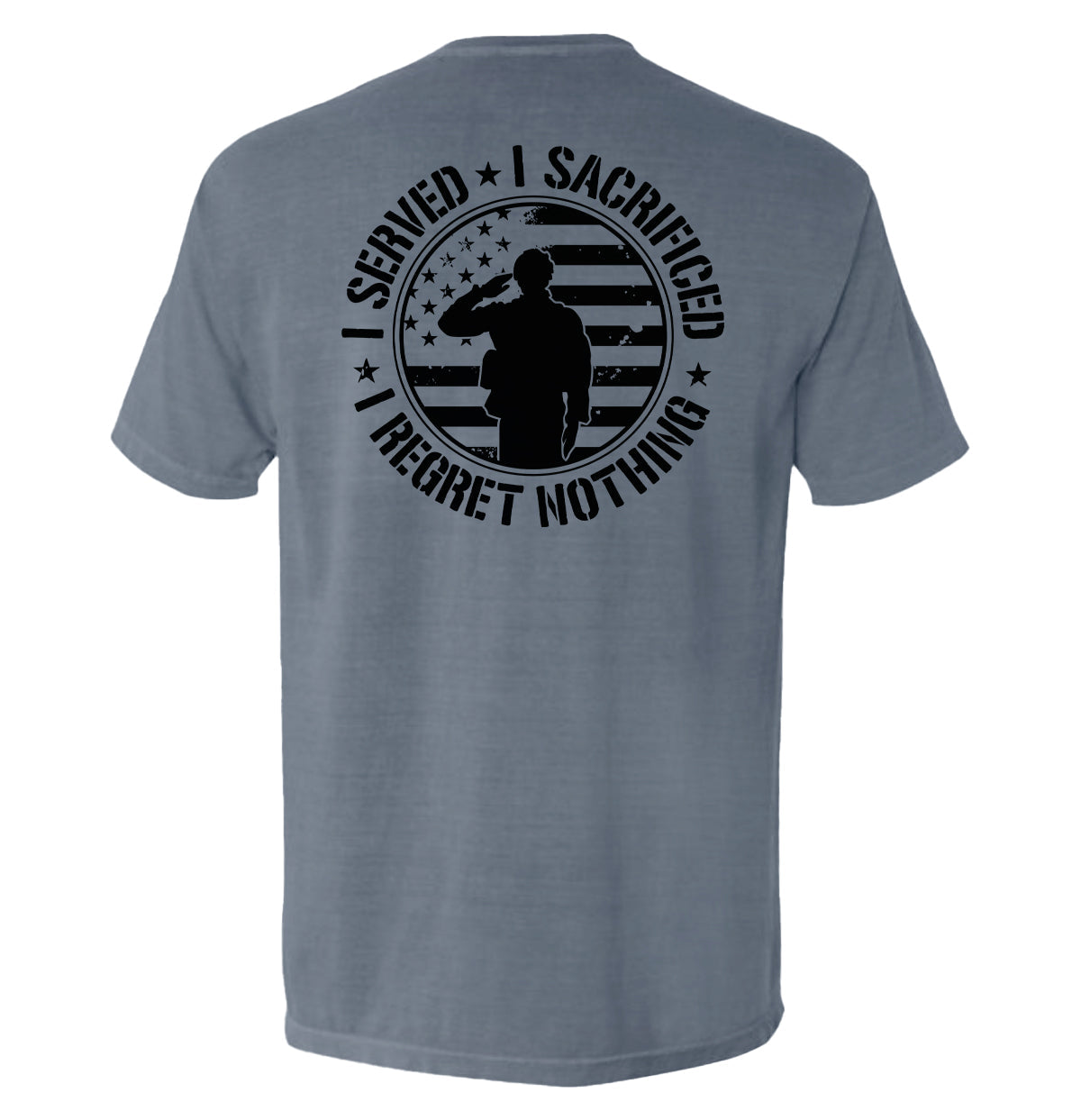 I Served I Sacrificed I Regret Nothing T-Shirts, Hoodie, Sweatshirt | CiraTrend.com (Image 5)