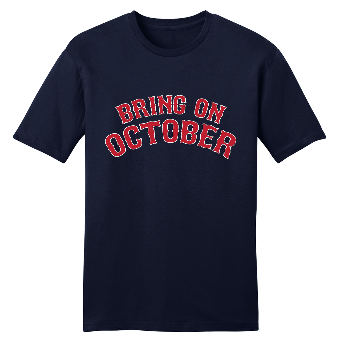 Bring on October Boston Rally Tee Hoodie, Sweatshirt | CiraTrend.com
