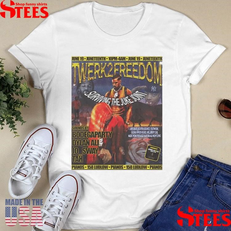 Bobo Twerk2freedom Surviving The Juke Joint T-shirt
