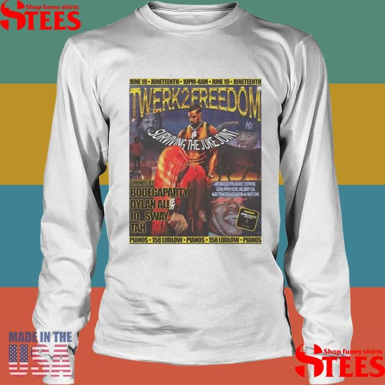 Bobo Twerk2freedom Surviving The Juke Joint T-shirt