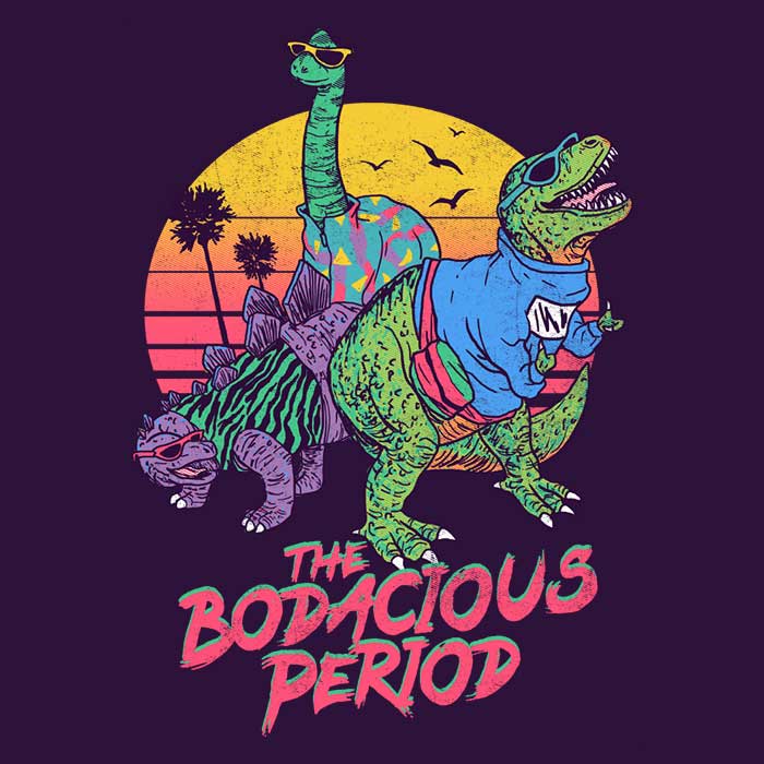 Bodacious Period - Hoodie T-Shirts, Sweatshirt | CiraTrend.com (Image 2)