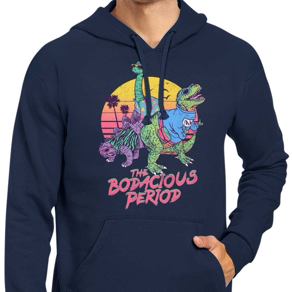 Bodacious Period - Hoodie T-Shirts, Sweatshirt | CiraTrend.com (Image 5)