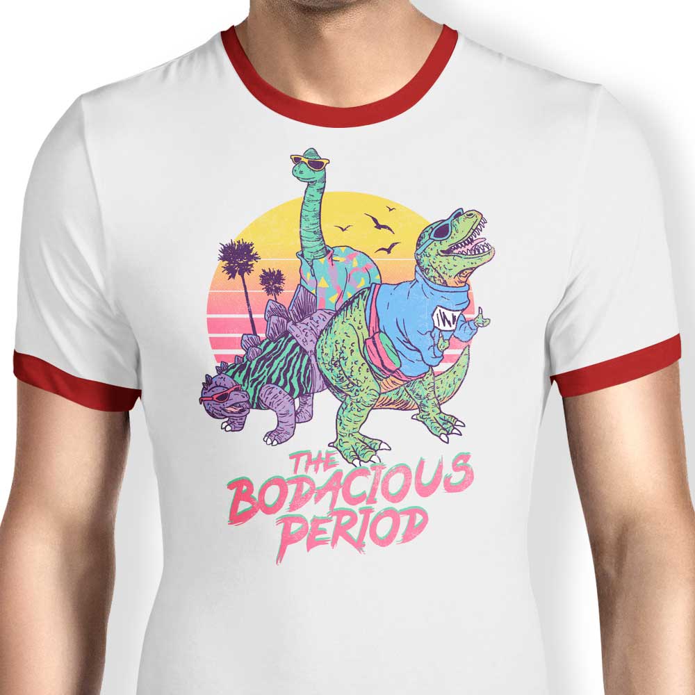 Bodacious Period - Ringer T-Shirt Hoodie, Sweatshirt | CiraTrend.com (Image 3)