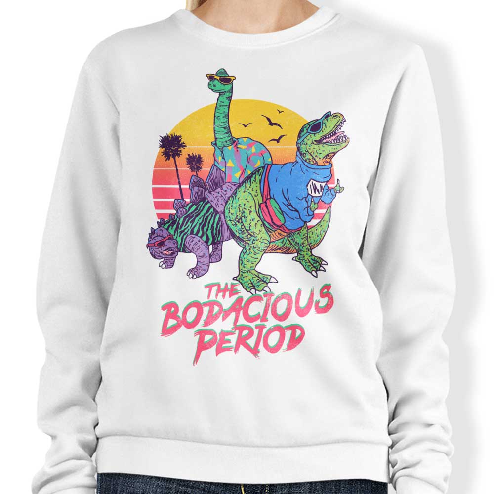 Bodacious Period - Sweatshirt T-Shirts, Hoodie | CiraTrend.com (Image 3)