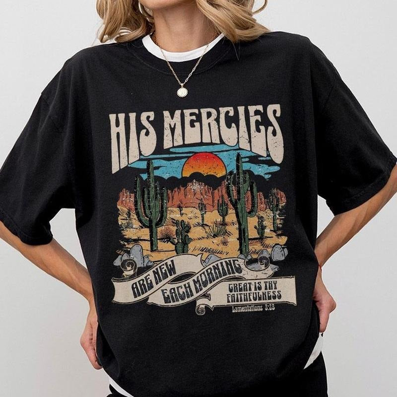 Boho Christian Shirts, His Mercies Are New Each Morning, Christian TShirts, Bible Verse Shirt, Trendy Christians T Shirts, Jesus Apparel, Faith Based Shirt, Christian Gifts For Women, Religous Tee, Christian Women Topstyle{n002}2