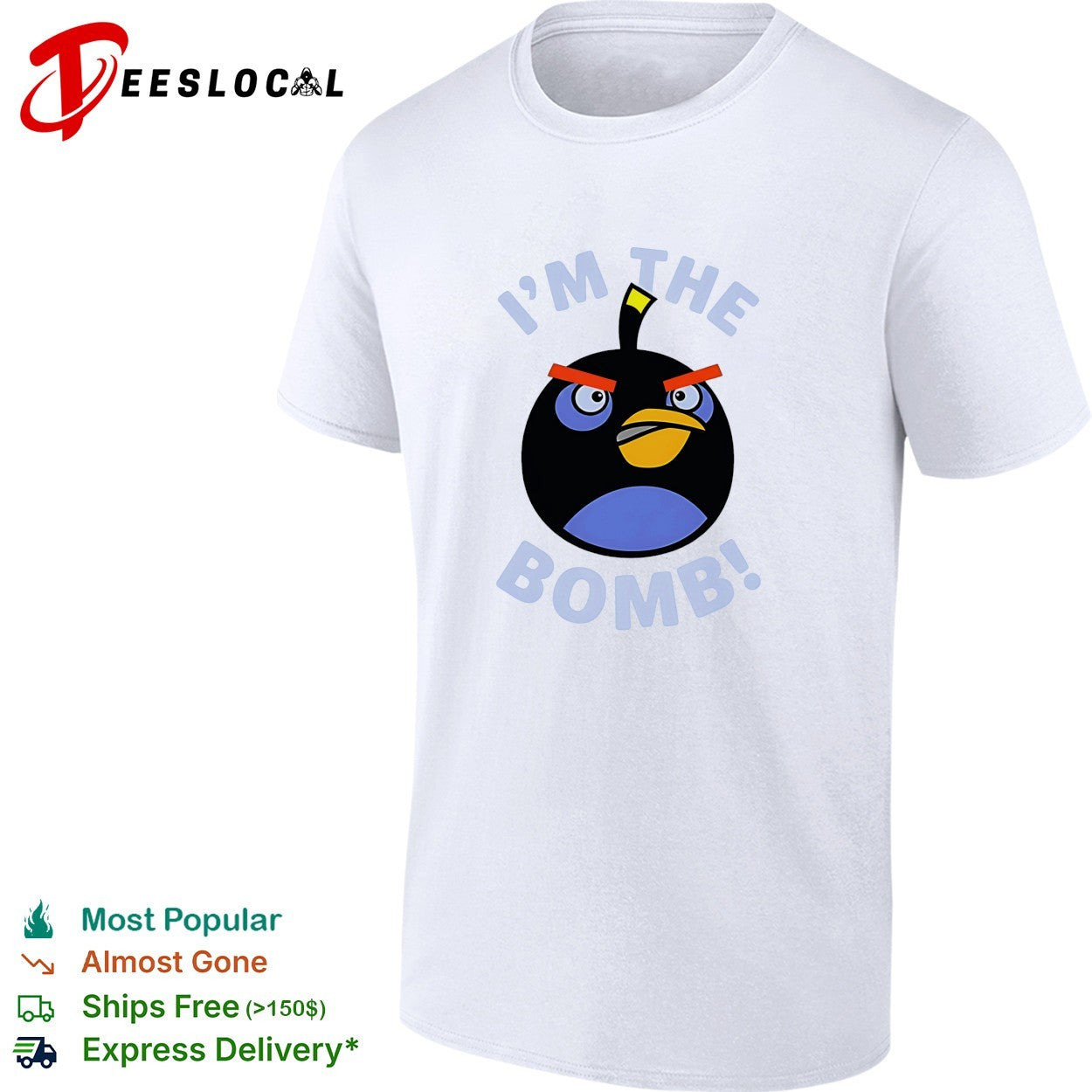 Bomb the angry bird I’m the bomb shirt