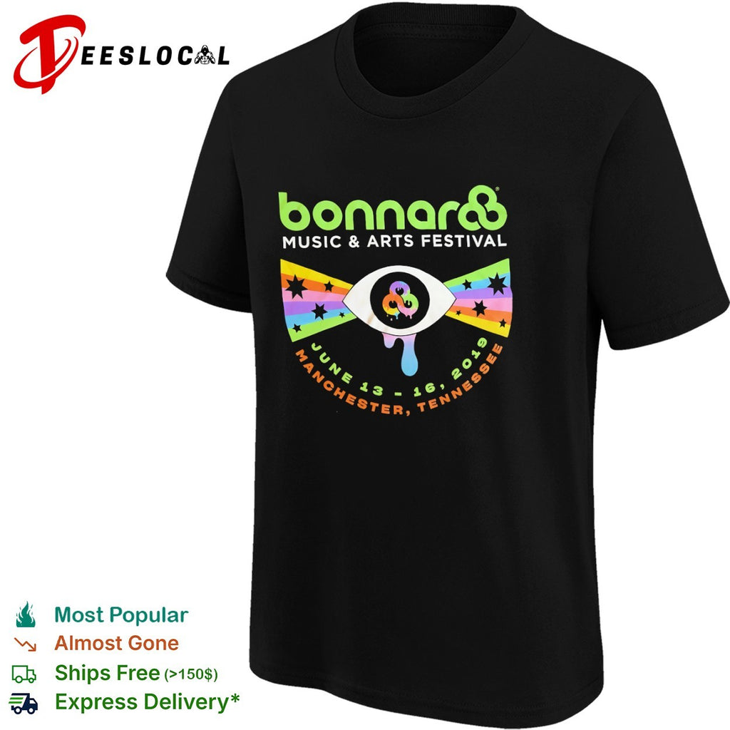 Bonnaroo Music and Arts Festival June 13 16 2019 Manchester Tennessee eye shirt