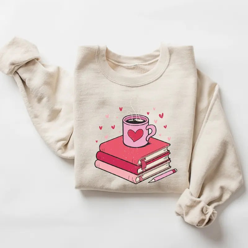 Book Lover Valentines Sweatshirt for Women, Valentine Coffee Sweatshirt, Unisex Cotton Fabric T-Shirts, Hoodie