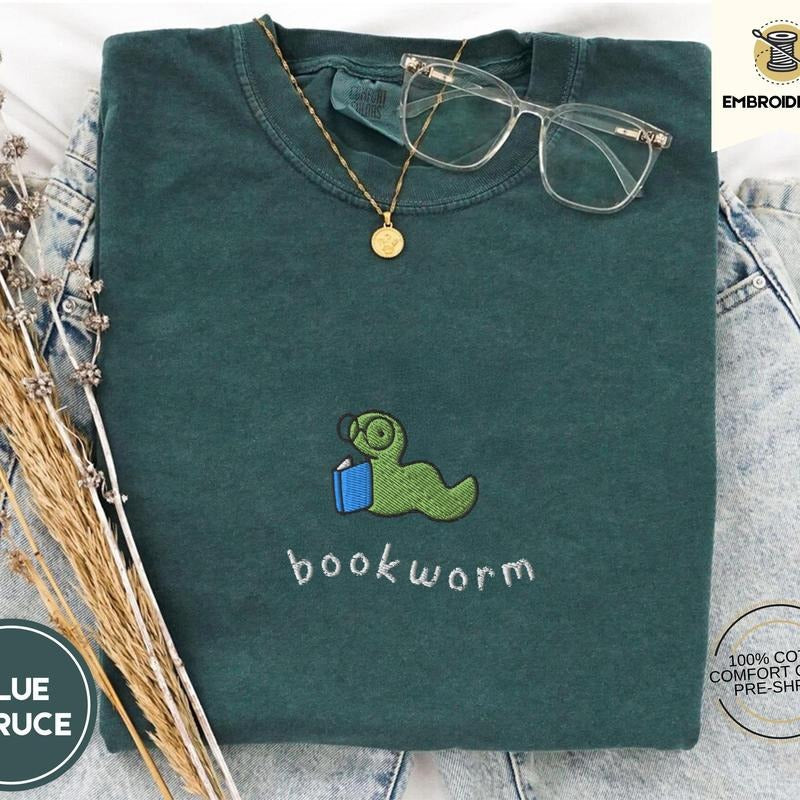 Bookworm Embroidered Tee, Cute Comfort Colors Shirt for Book Lovers, Bookish Gifts Hoodie, Sweatshirt | CiraTrend.com