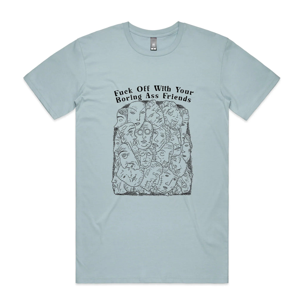 Boring Ass Friends T-Shirts, Hoodie, Sweatshirt
