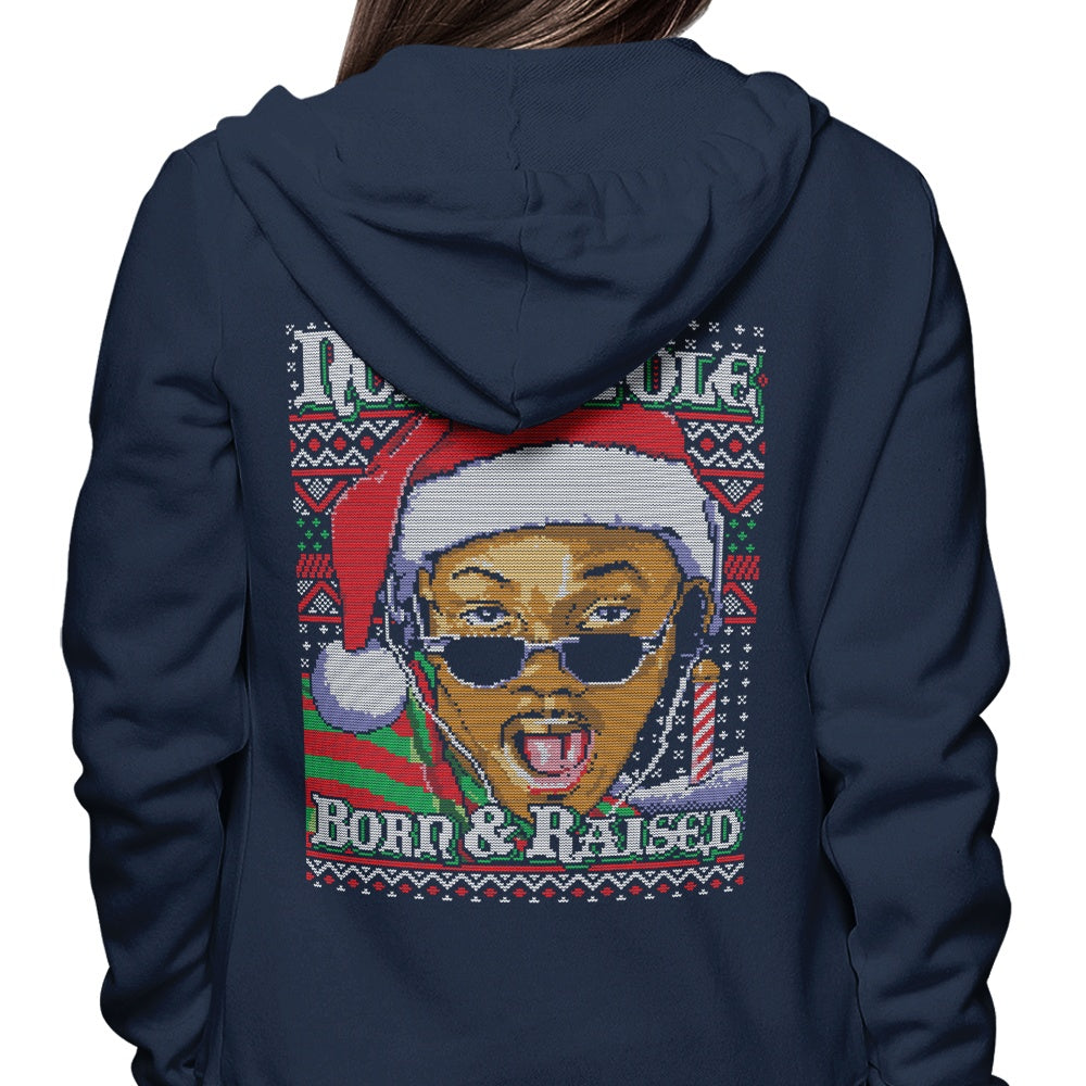Born and Raised - Hoodie T-Shirts, Sweatshirt | CiraTrend.com (Image 3)