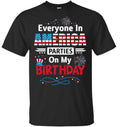 Born on 4th of July Birthday Shirt