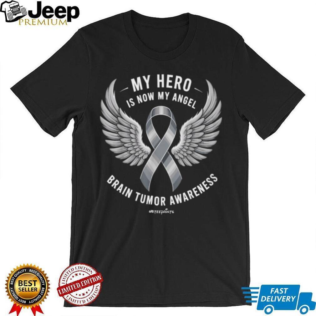 Brain Tumor Awareness My Hero Is Now My Angel Memorial T Shirt