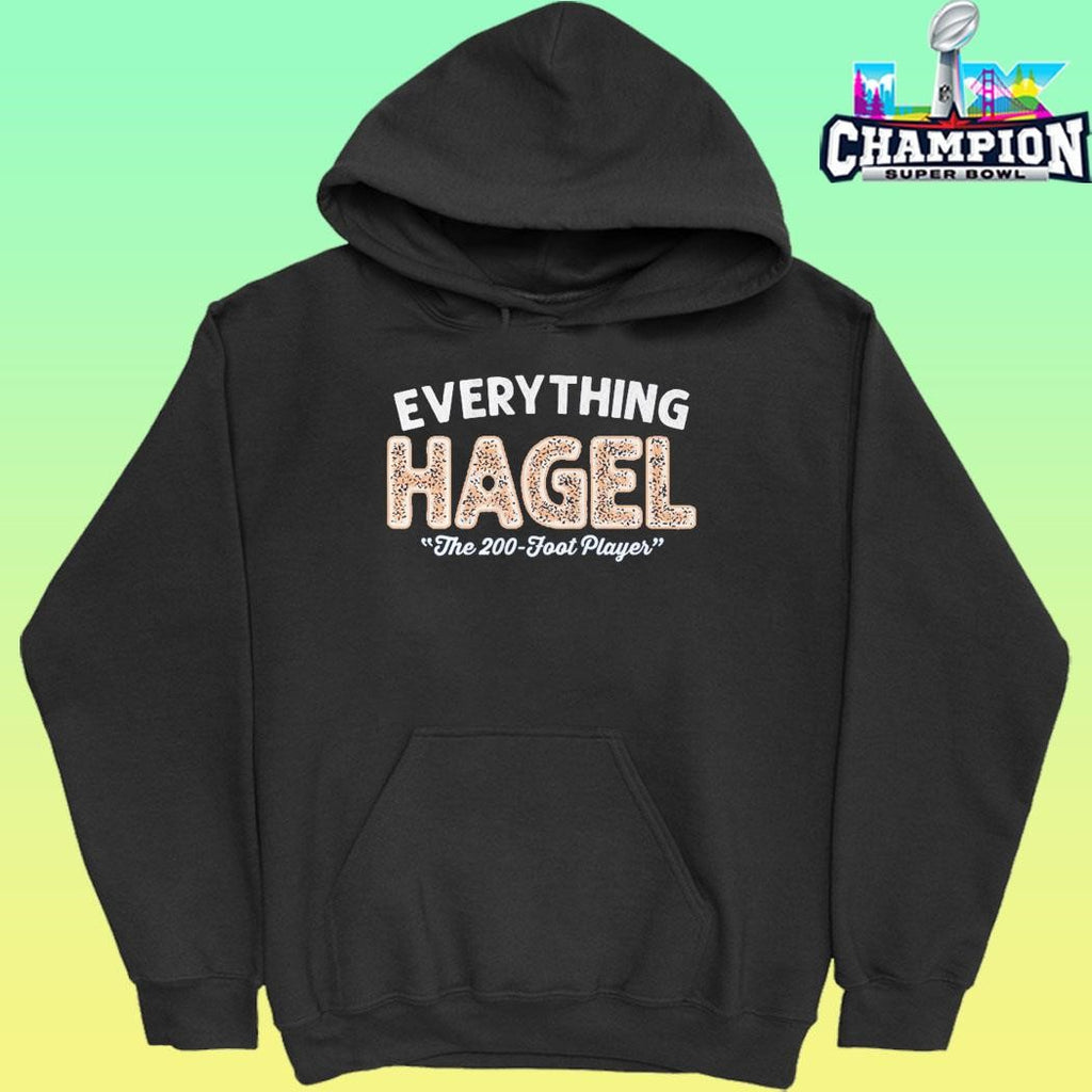 Brandon Hagel Everything Hagel The 200 Foot Player Shirt