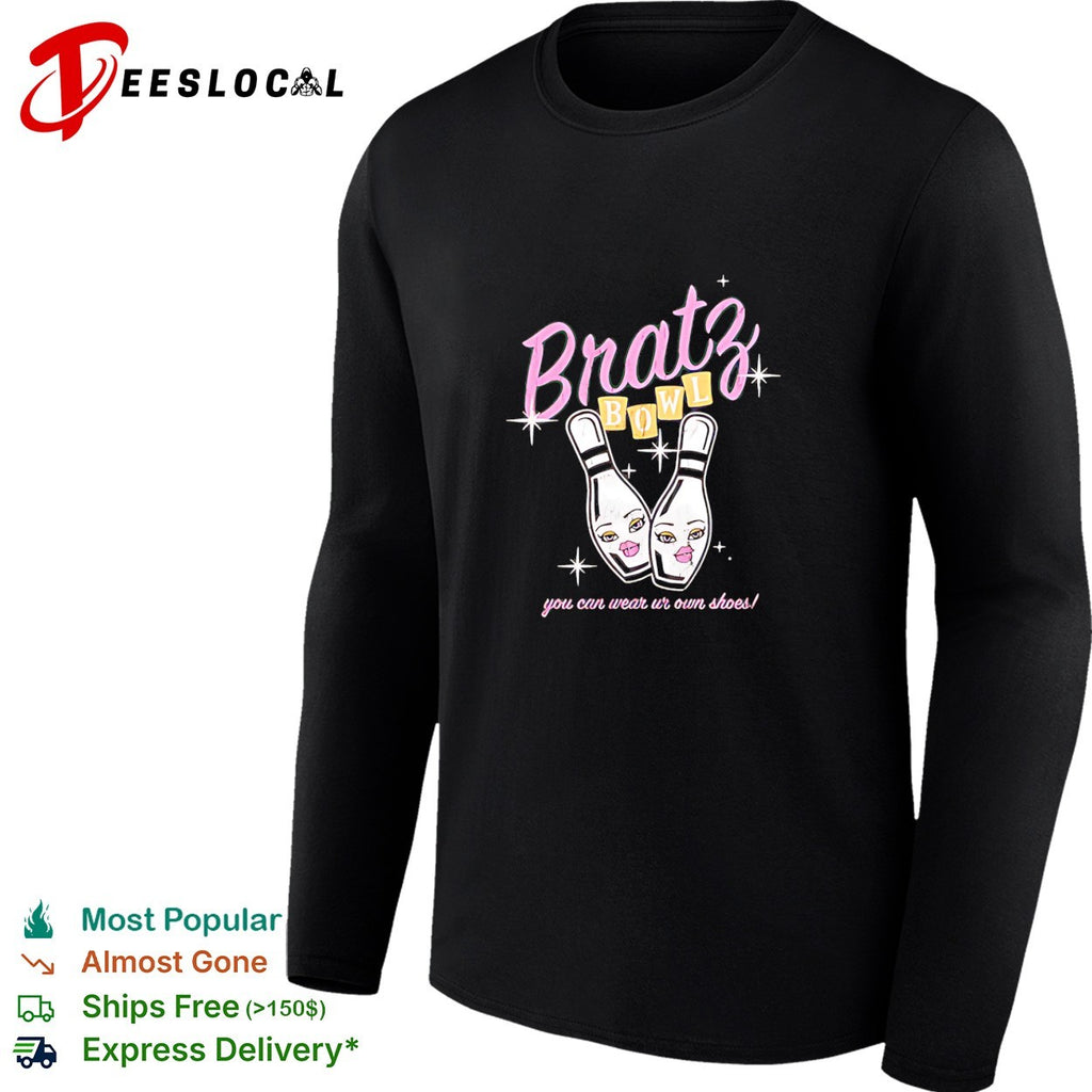Bratz bowl you can wear ur own shoes shirt