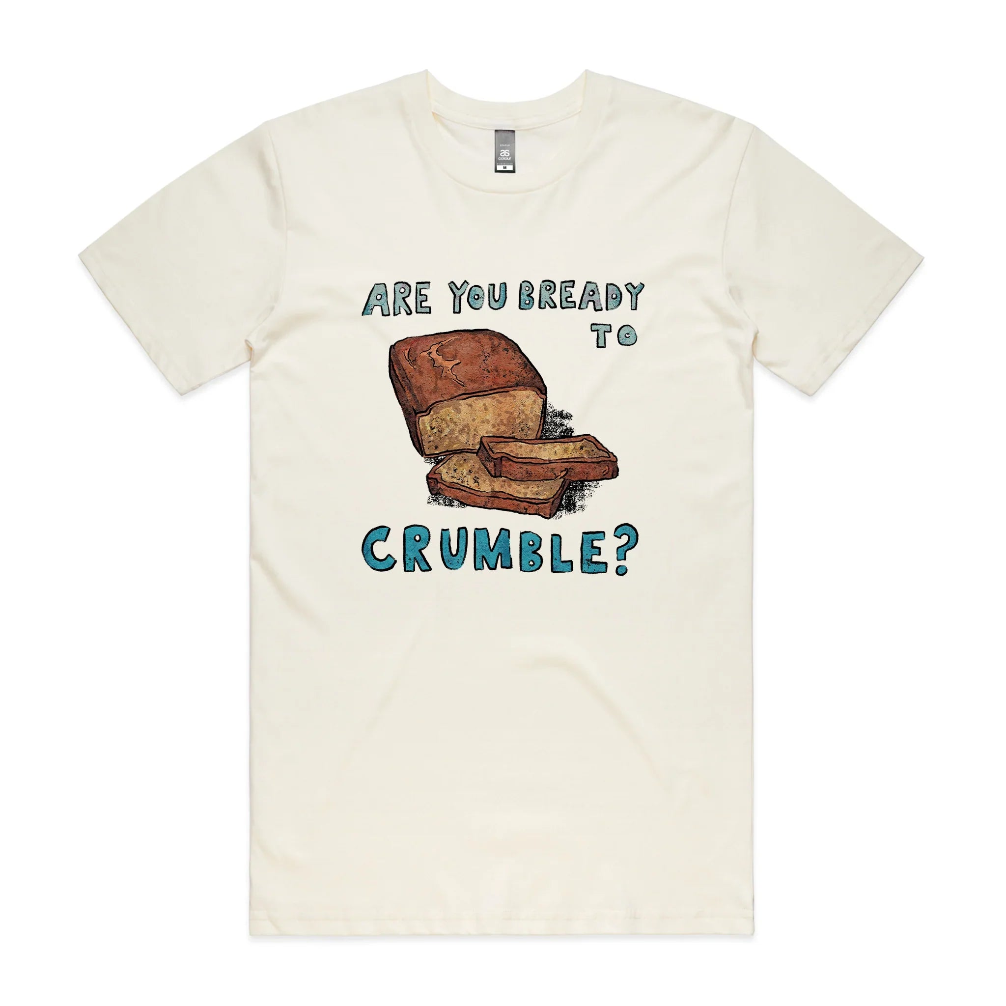 Bready Crumble T-Shirts, Hoodie, Sweatshirt