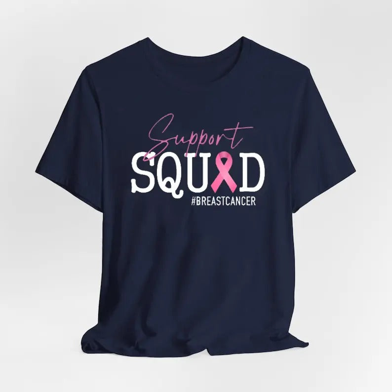 Breast Cancer Support Squad T-Shirt, Cancer Awareness T-Shirt, Breast Cancer Shirt, Warrior Shirt, Cancer Fighter Support...