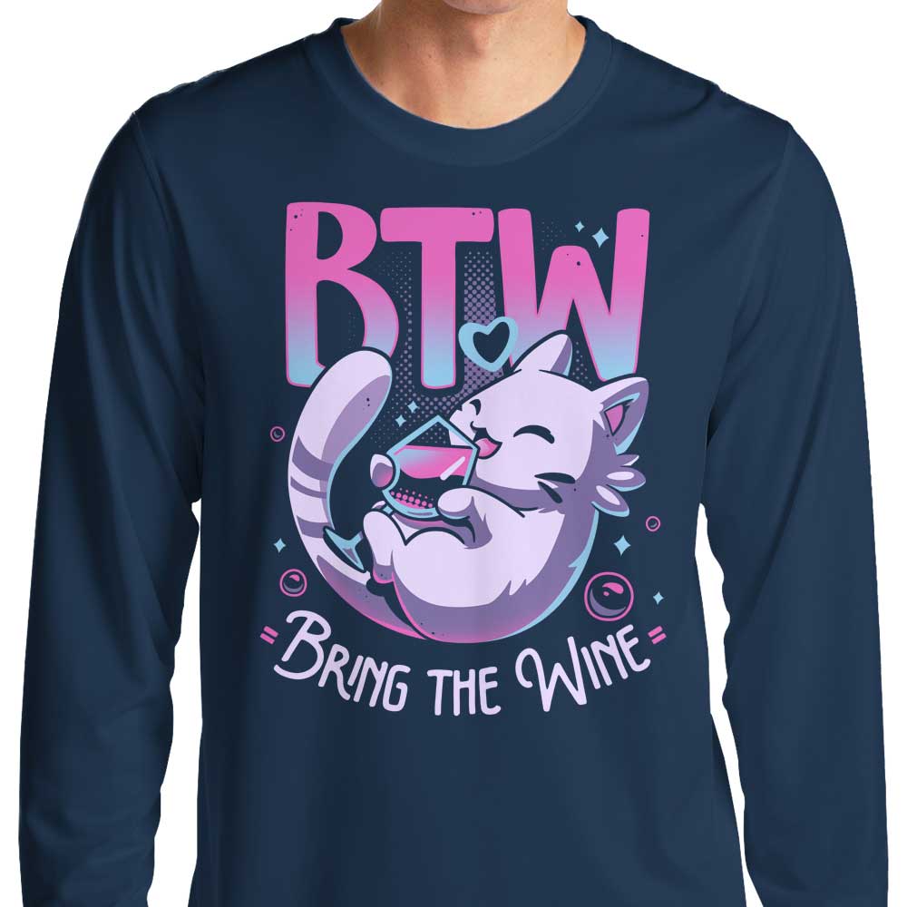 Bring the Wine - Long Sleeve T-Shirt Hoodie, Sweatshirt | CiraTrend.com (Image 3)