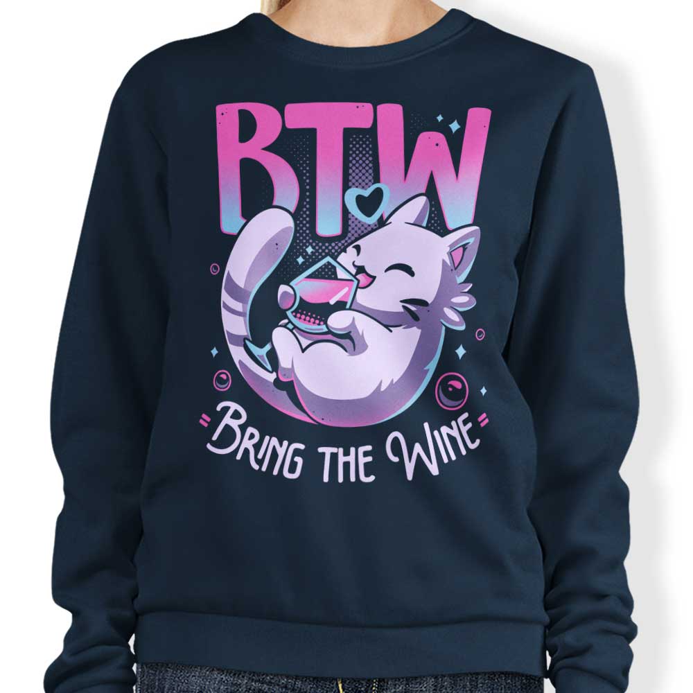 Bring the Wine - Sweatshirt T-Shirts, Hoodie | CiraTrend.com (Image 3)