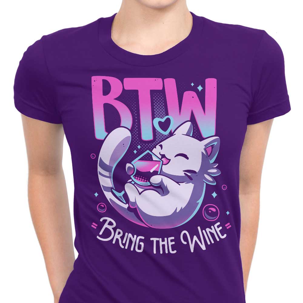 Bring the Wine - Women's Apparel T-Shirts, Hoodie, Sweatshirt | CiraTrend.com (Image 1)