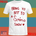 Bring Yo Bff To A Smino Show T-shirt