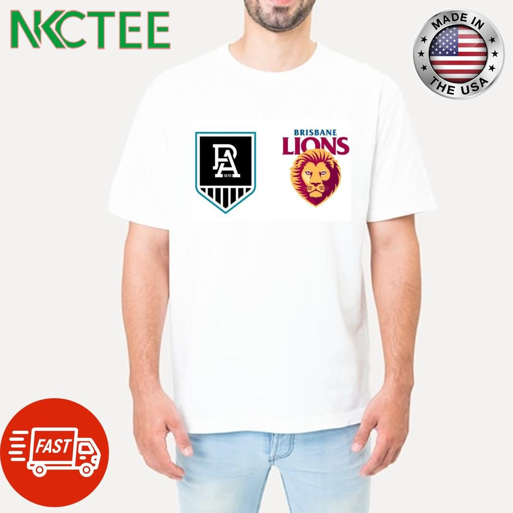 Brisbane Lions VS Port Adelaide Power AFL 22 June 2024 shirt