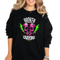 'Broken Crayons Still Color' Crewneck Sweatshirt, T Shirt, or Hoodie | Grunge Aesthetic Pullover | Casual, Comfort, 90s...