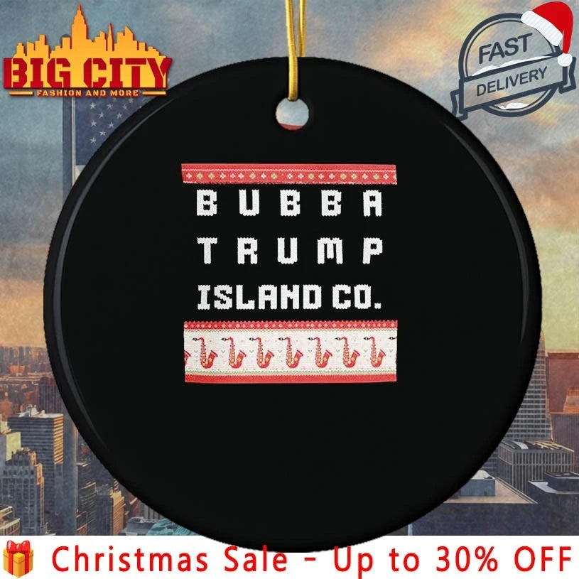 Bubba Trump Island Co Ugly Christmas Shirt