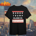 Bubba Trump Island Co Ugly Christmas Shirt