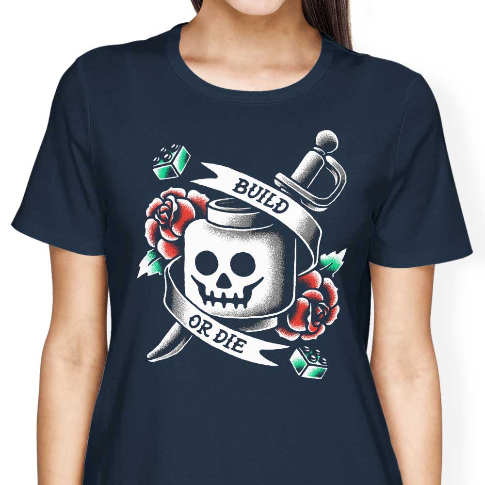 Build Die T-Shirts, Hoodie, Sweatshirt