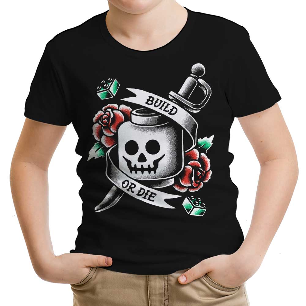 Build Die T-Shirts, Hoodie, Sweatshirt