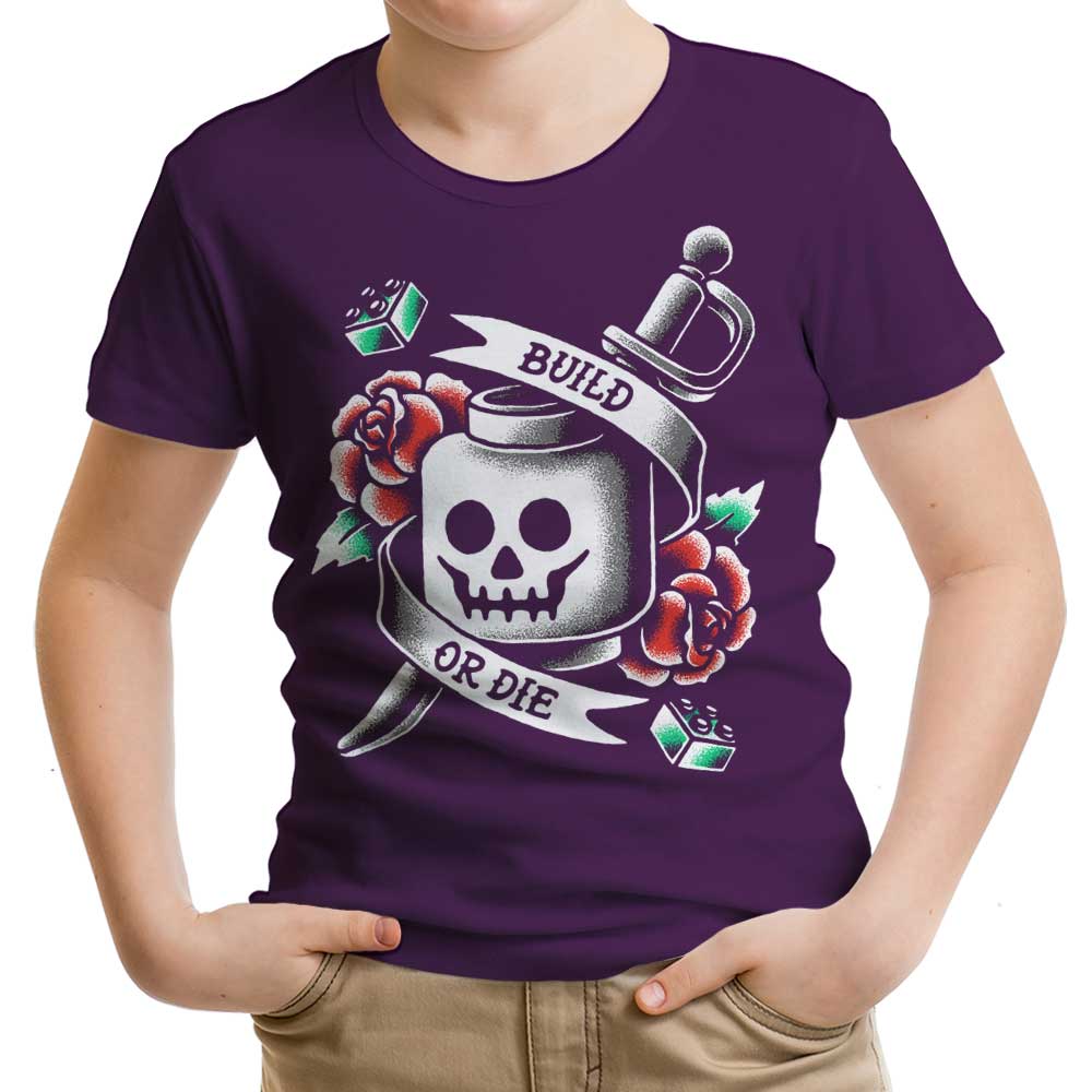 Build Die T-Shirts, Hoodie, Sweatshirt