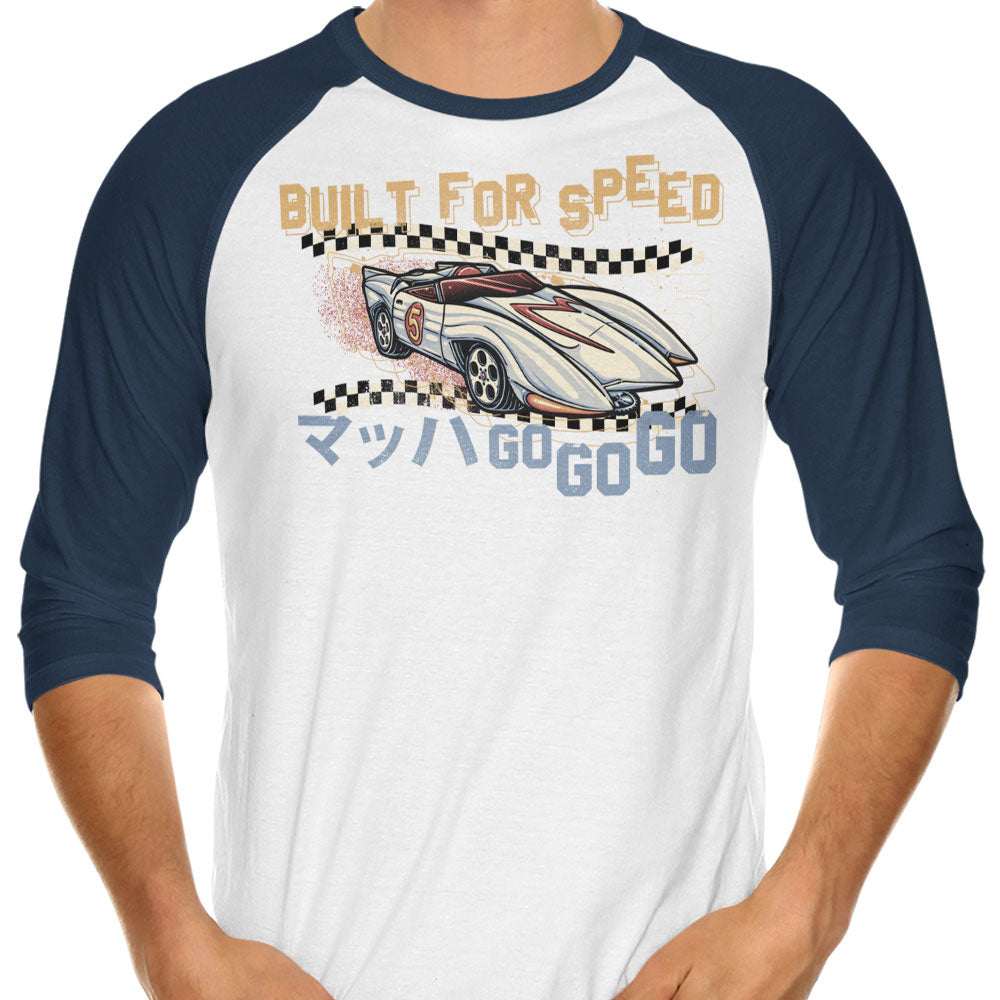 Built Speed 3 4 Sleeve T-Shirts, Hoodie, Sweatshirt