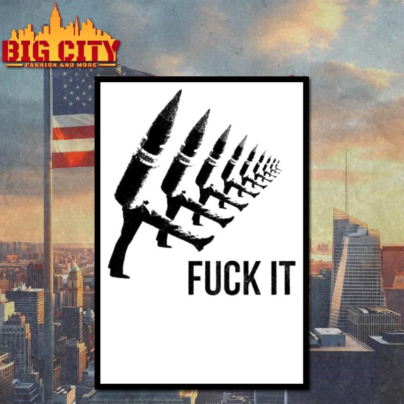Bullets Weapons Fuck It Vintage Premium Shirt