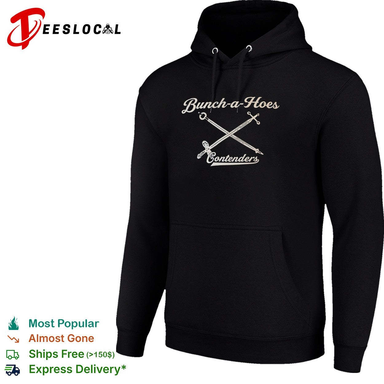 Bunch a Hoes Contenders sword shirt