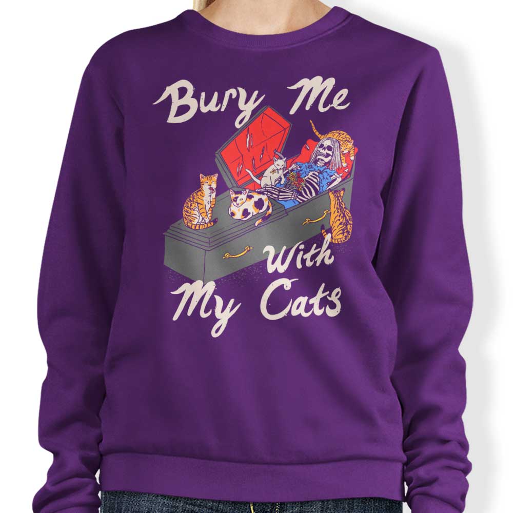 Bury Me With My Cats - Sweatshirt T-Shirts, Hoodie | CiraTrend.com (Image 4)