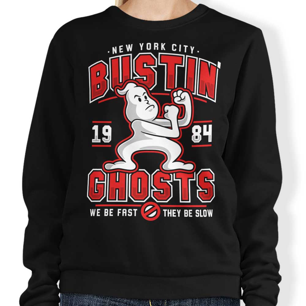 Bustin' Ghosts - Sweatshirt T-Shirts, Hoodie | CiraTrend.com (Image 1)
