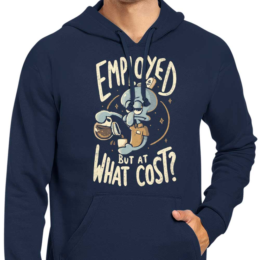 But at What Cost? - Hoodie T-Shirts, Sweatshirt | CiraTrend.com (Image 5)
