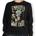 But at What Cost? - Sweatshirt T-Shirts, Hoodie | CiraTrend.com (Image 1)