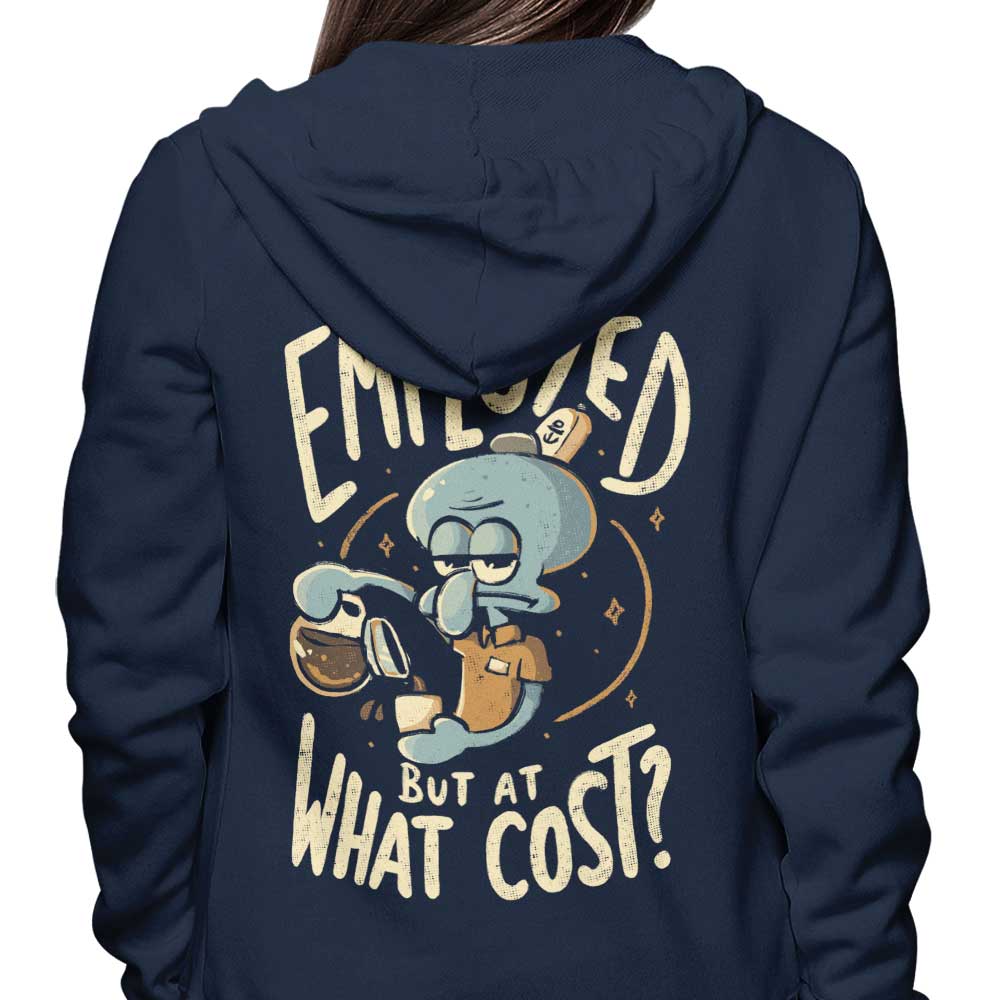 But at What Cost? - Hoodie T-Shirts, Sweatshirt | CiraTrend.com (Image 3)