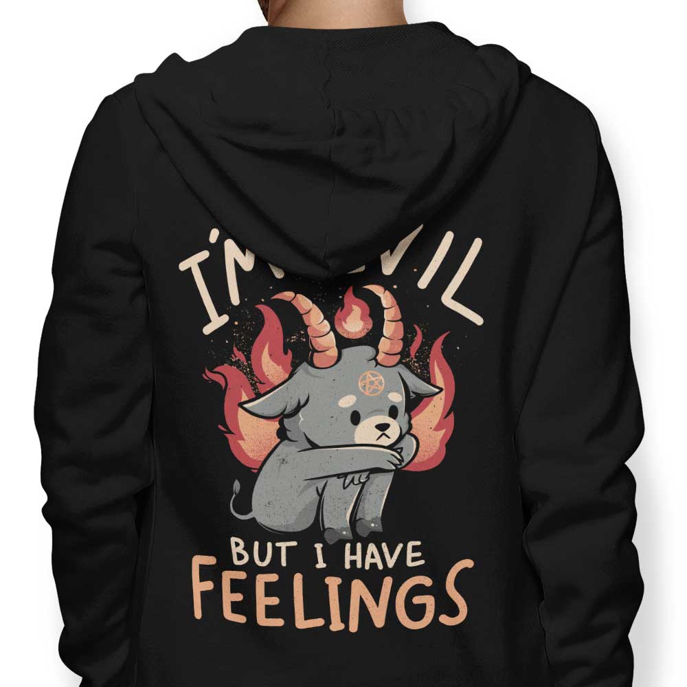 But I Have Feelings - Hoodie T-Shirts, Sweatshirt | CiraTrend.com (Image 1)